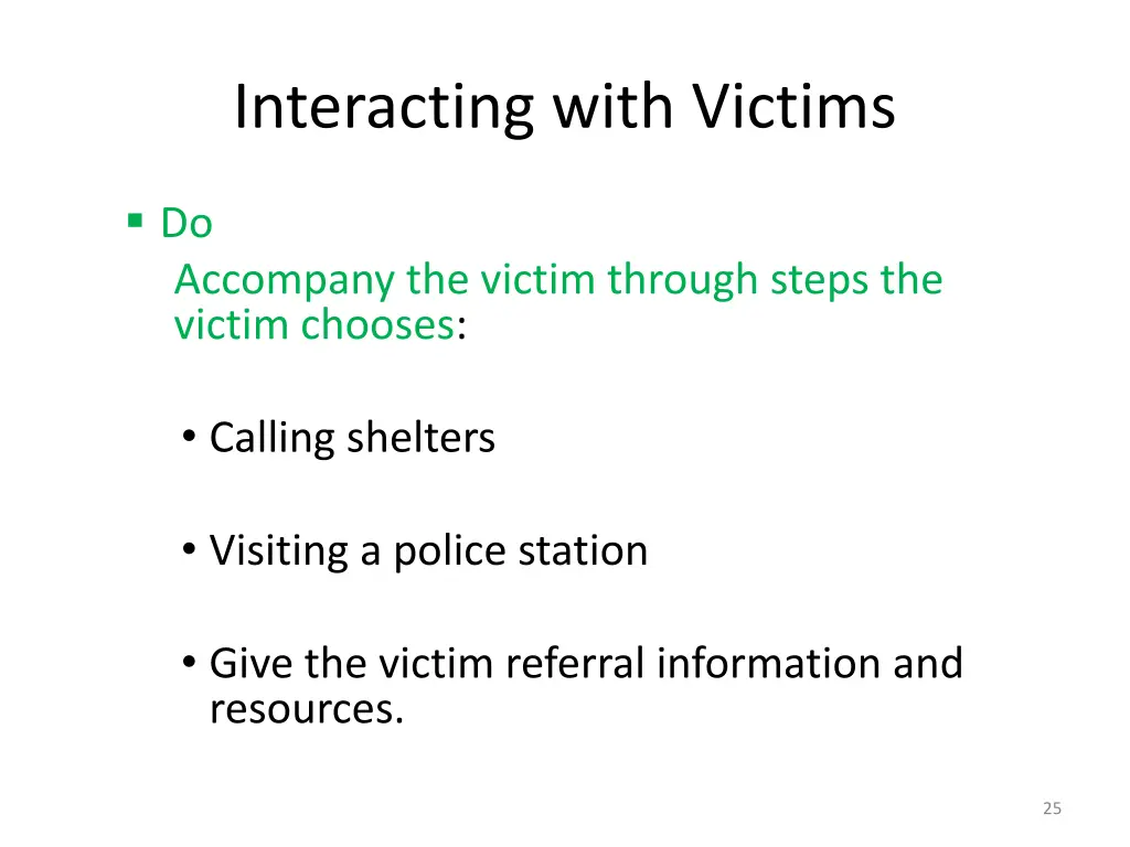 interacting with victims 1