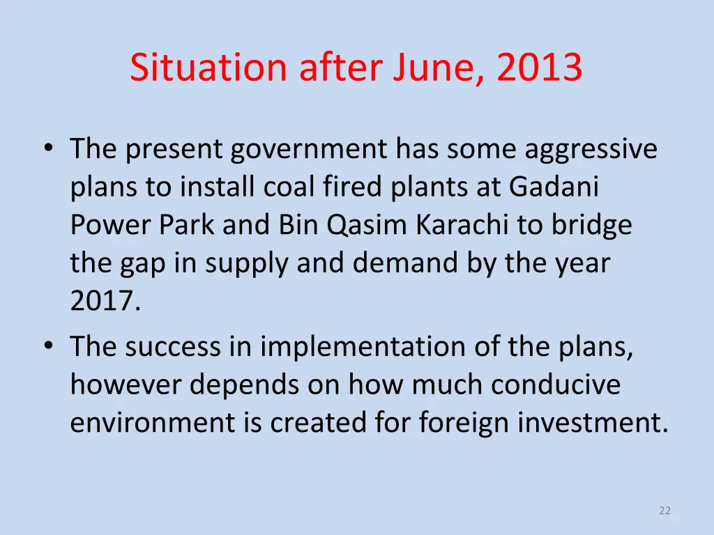 situation after june 2013
