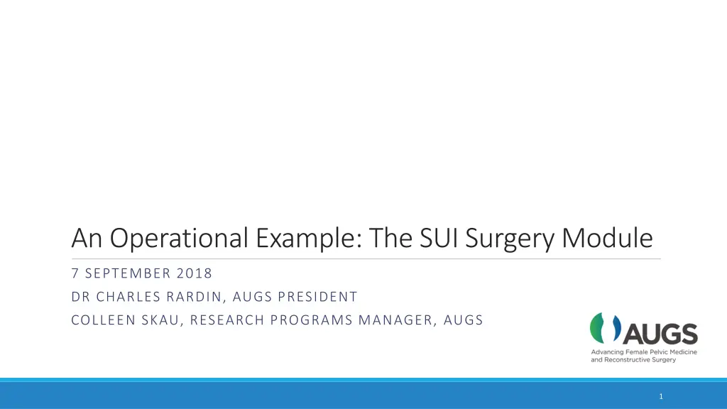 an operational example the sui surgery module