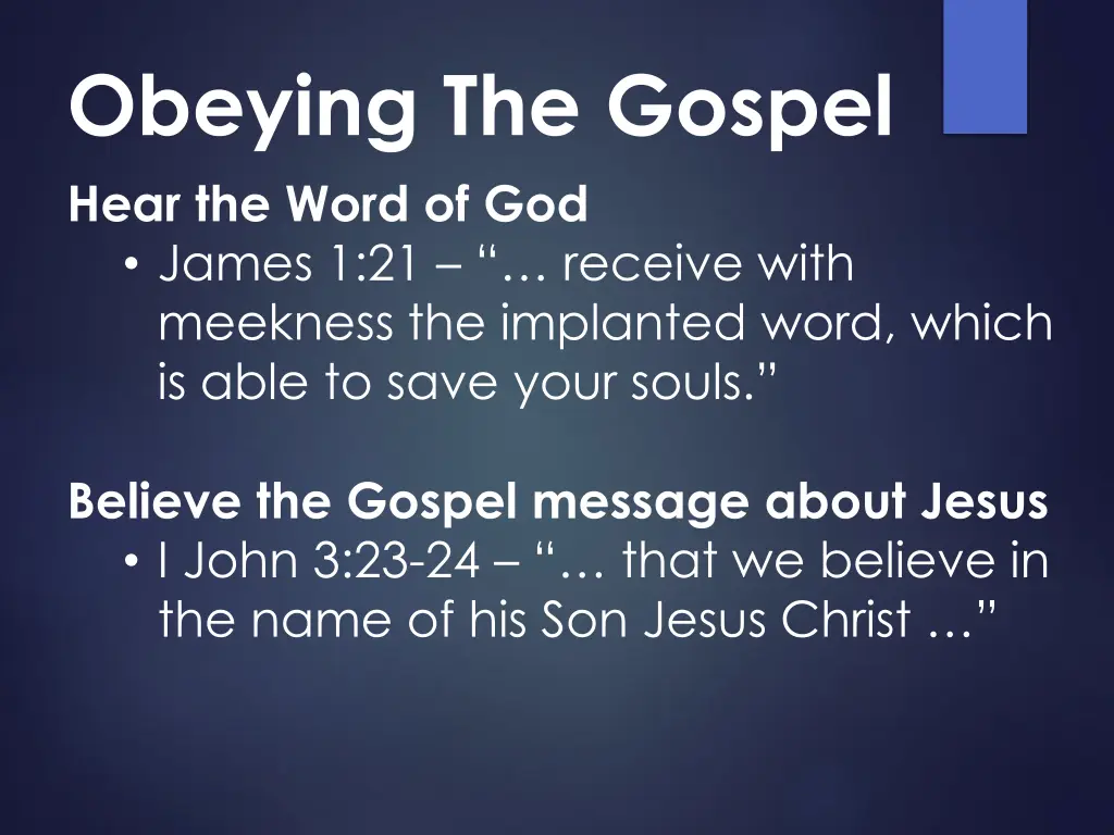 obeying the gospel