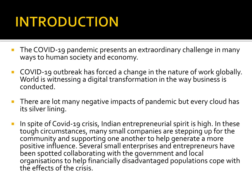the covid 19 pandemic presents an extraordinary