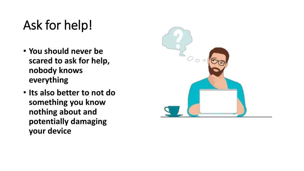 ask for help ask for help