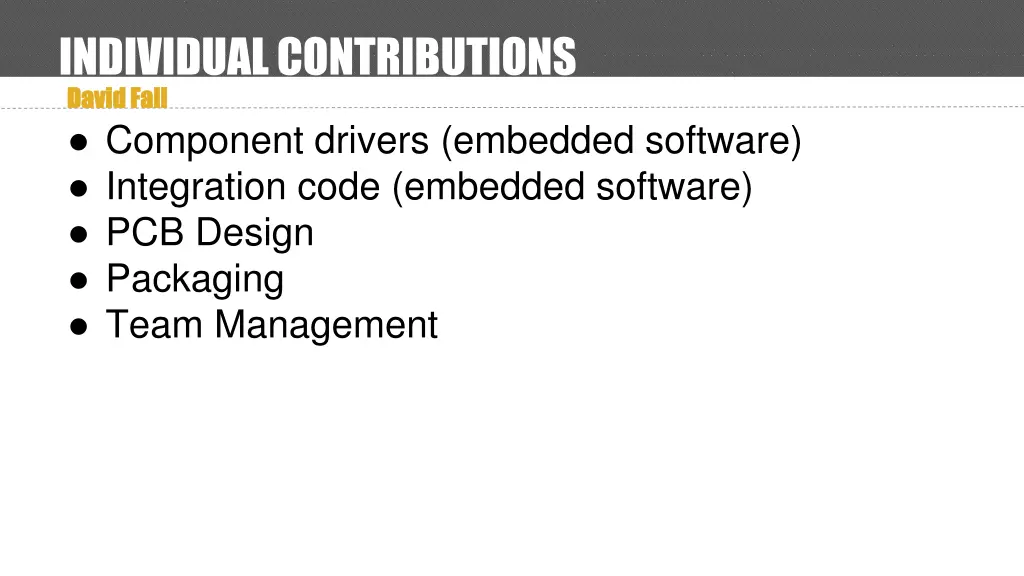 individual contributions david fall david fall