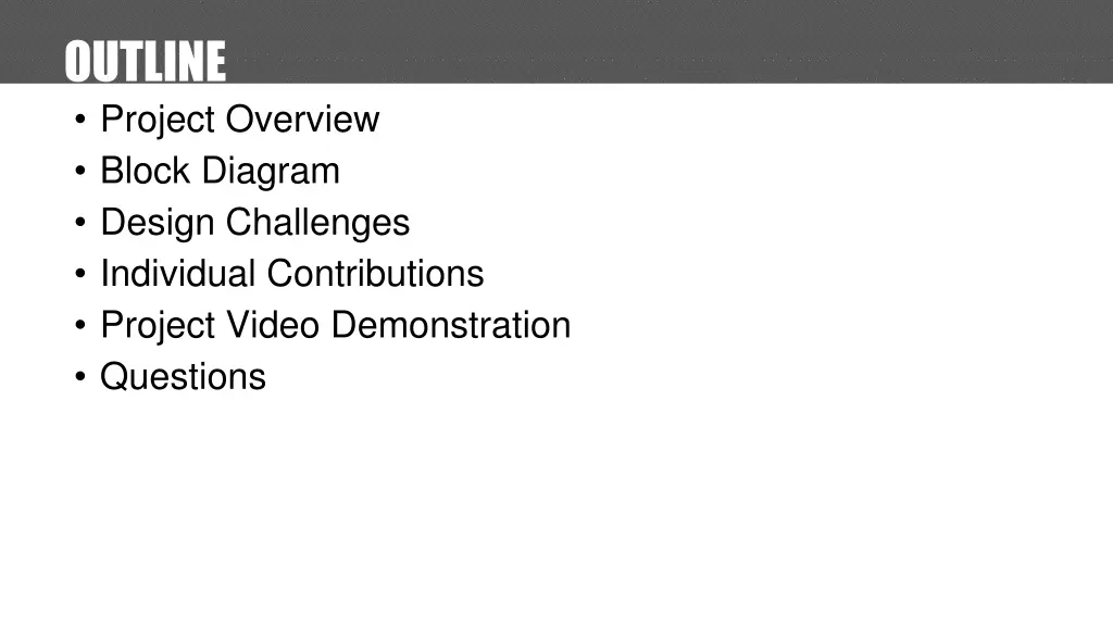 outline project overview block diagram design