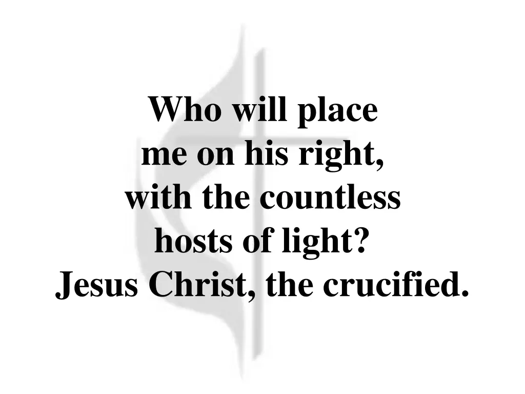who will place me on his right with the countless