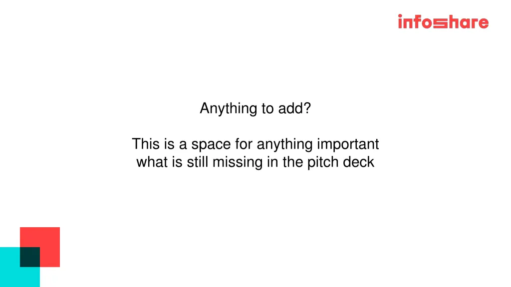 anything to add