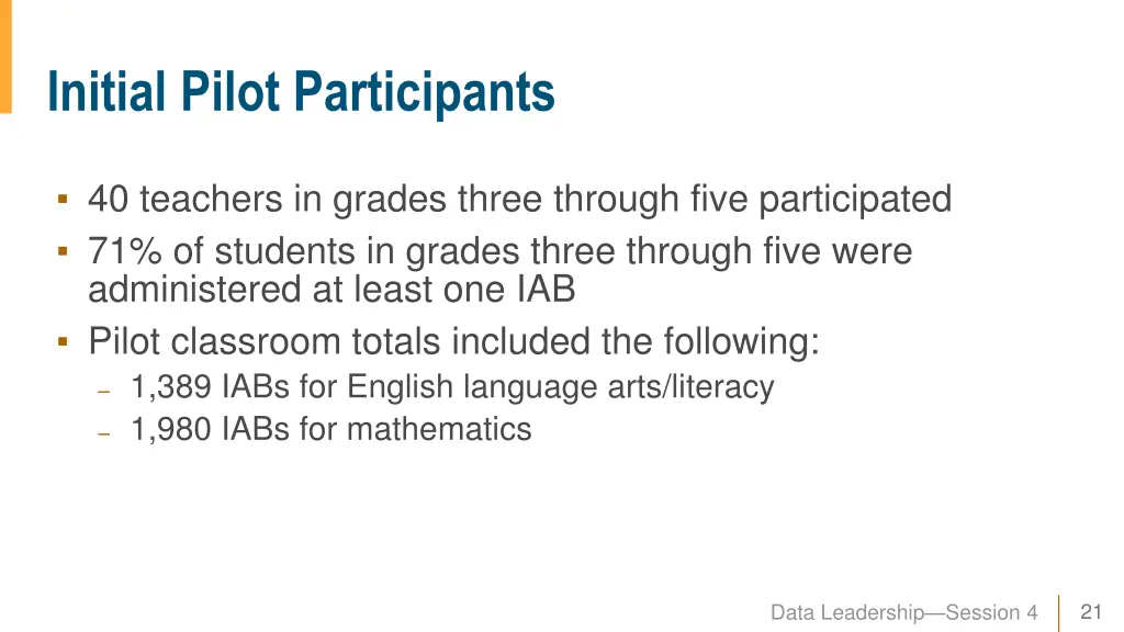 initial pilot participants