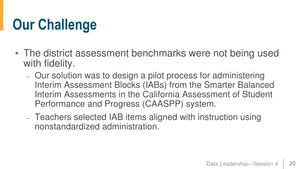 our challenge