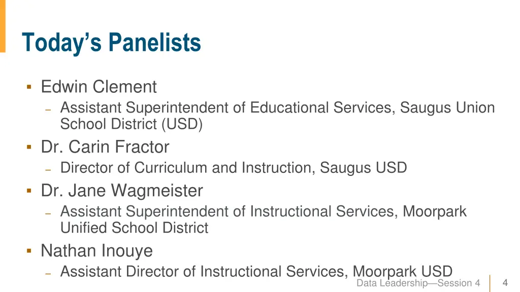 today s panelists