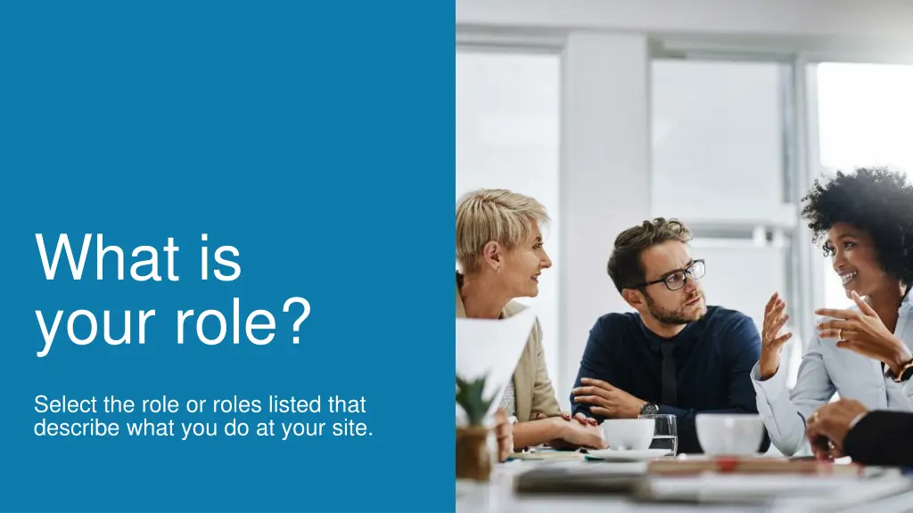 what is your role