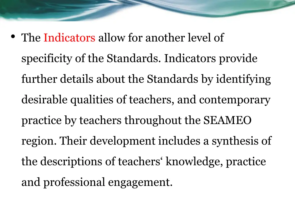 the indicators allow for another level of