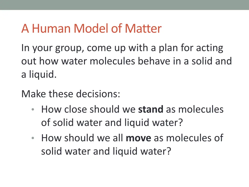 a human model of matter 1