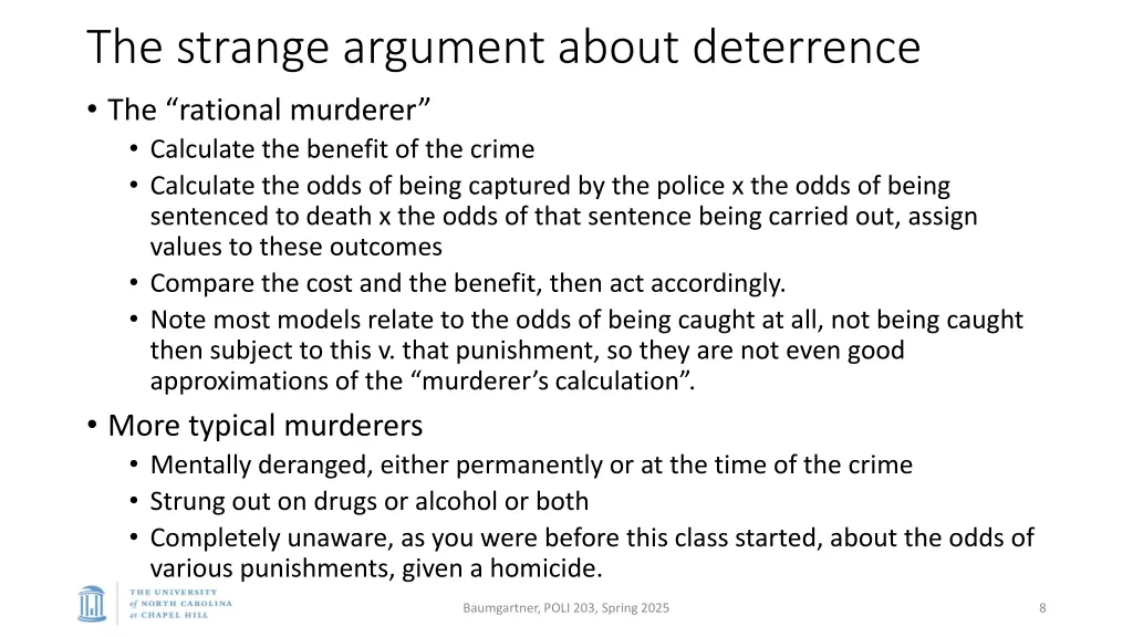 the strange argument about deterrence