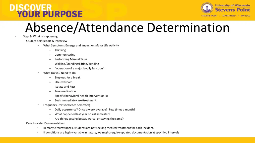 absence attendance determination step 1 what