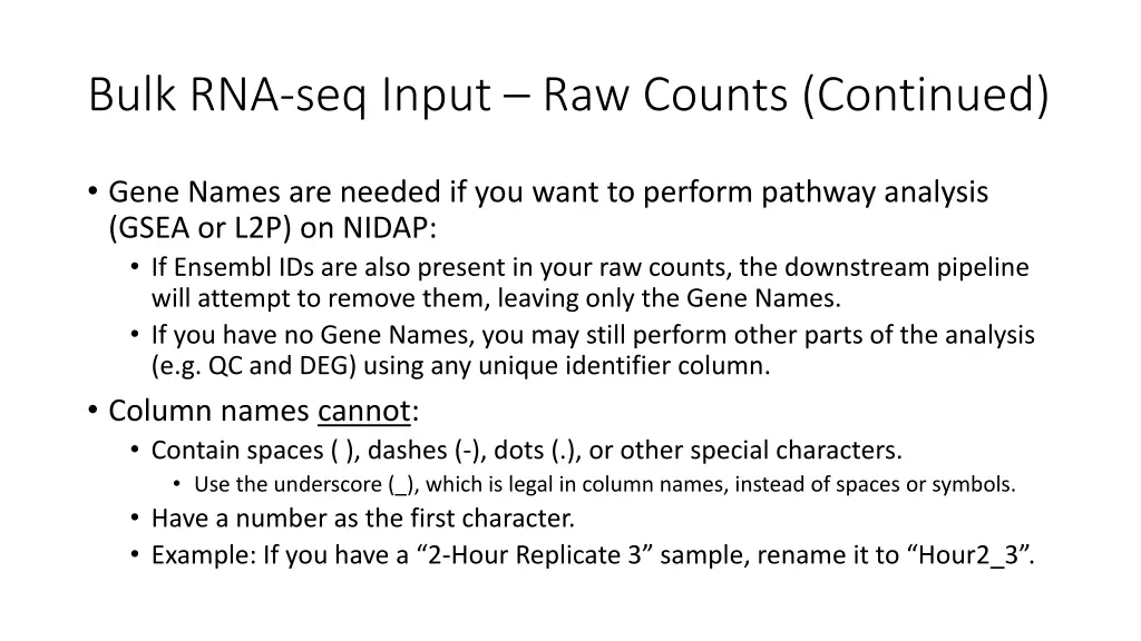 bulk rna seq input raw counts continued