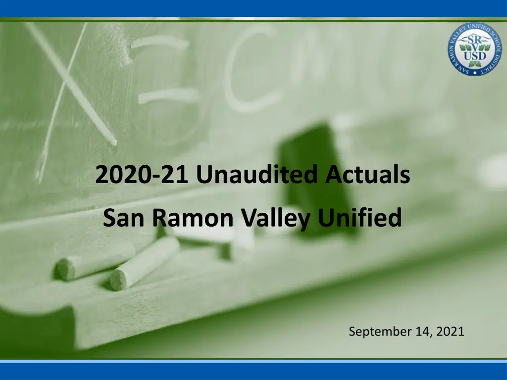 2020 21 unaudited actuals