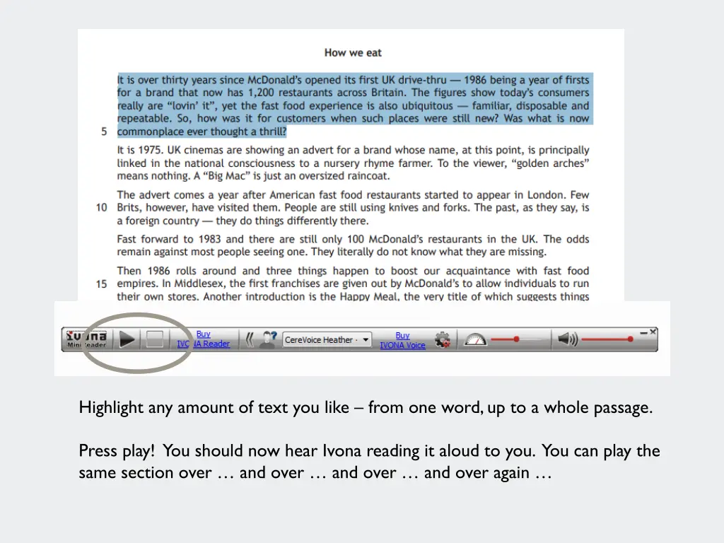 highlight any amount of text you like from