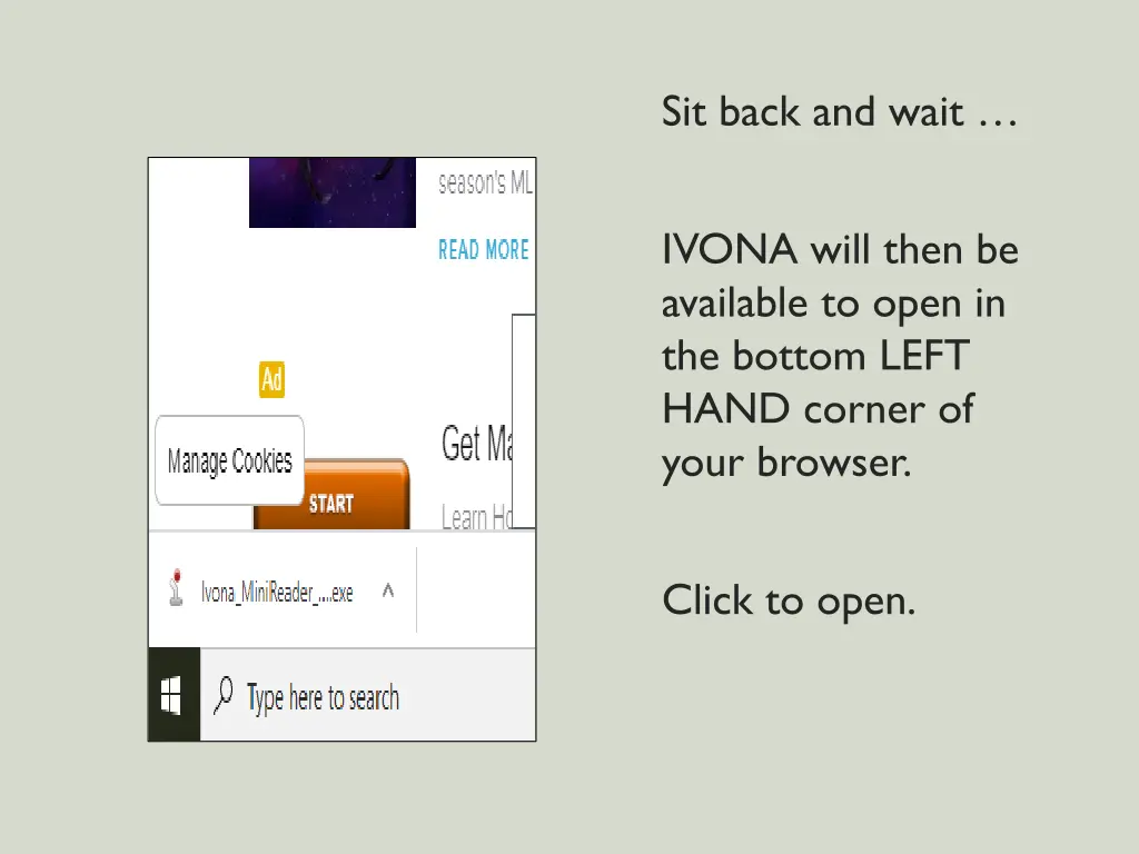 sit back and wait
