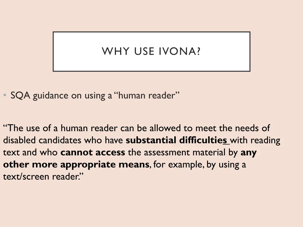 why use ivona