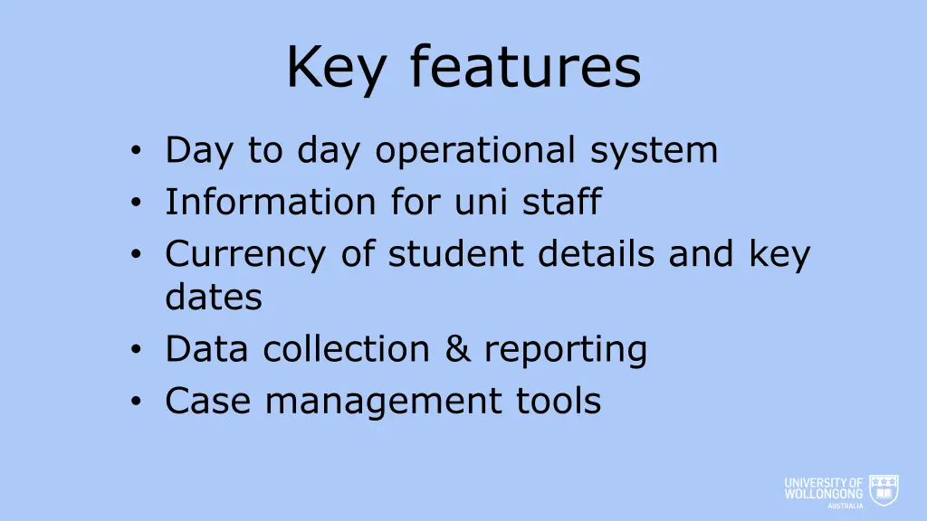 key features