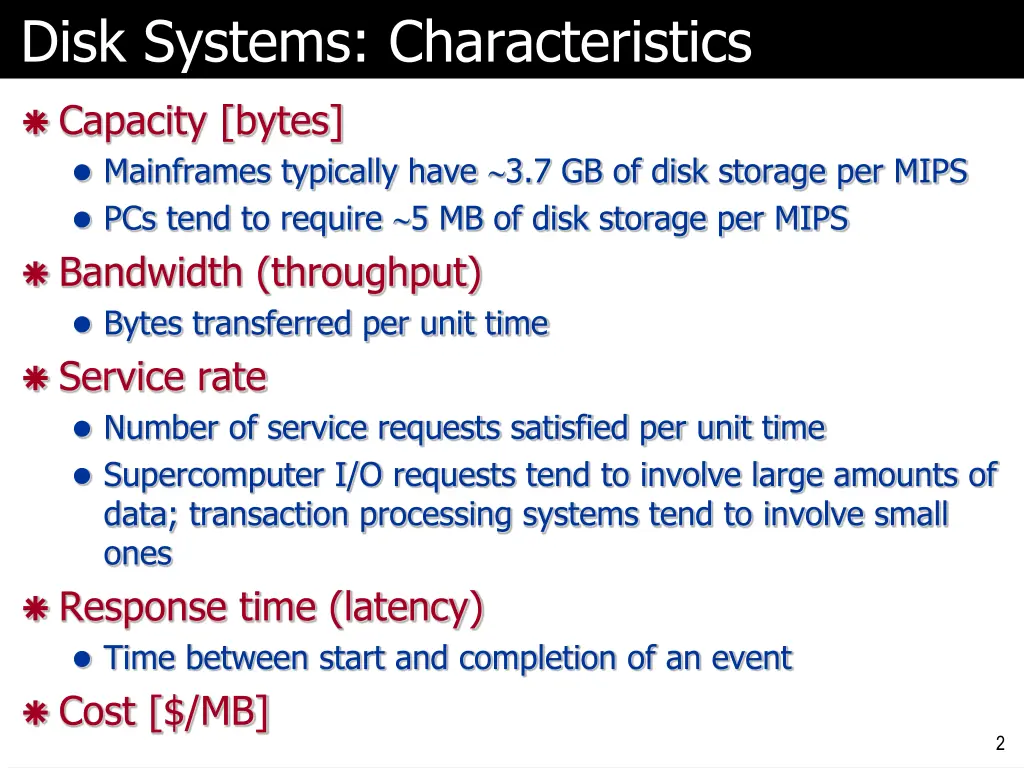 disk systems characteristics