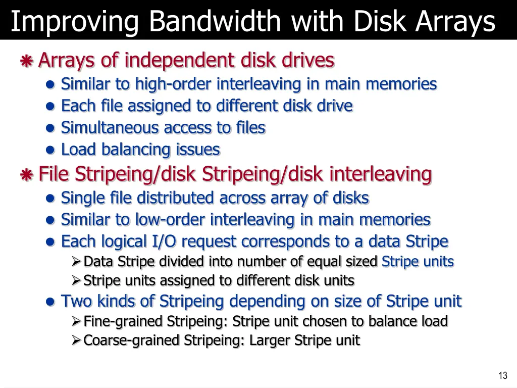 improving bandwidth with disk arrays