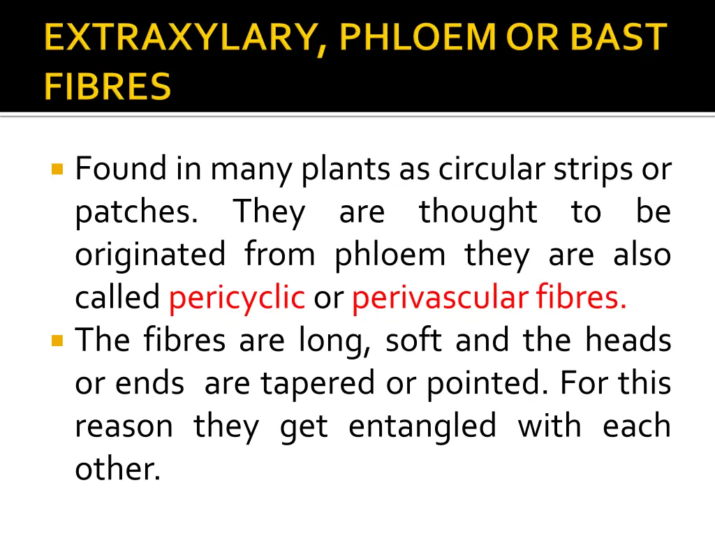 found in many plants as circular strips