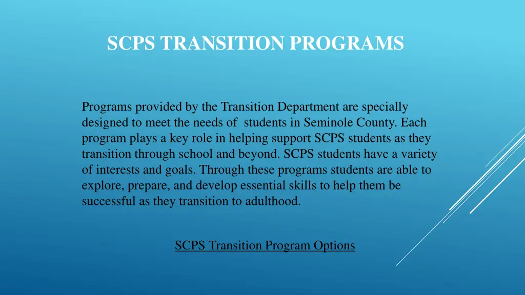 scps transition programs
