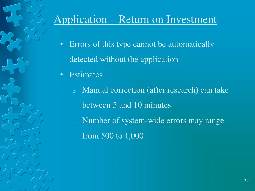 application return on investment
