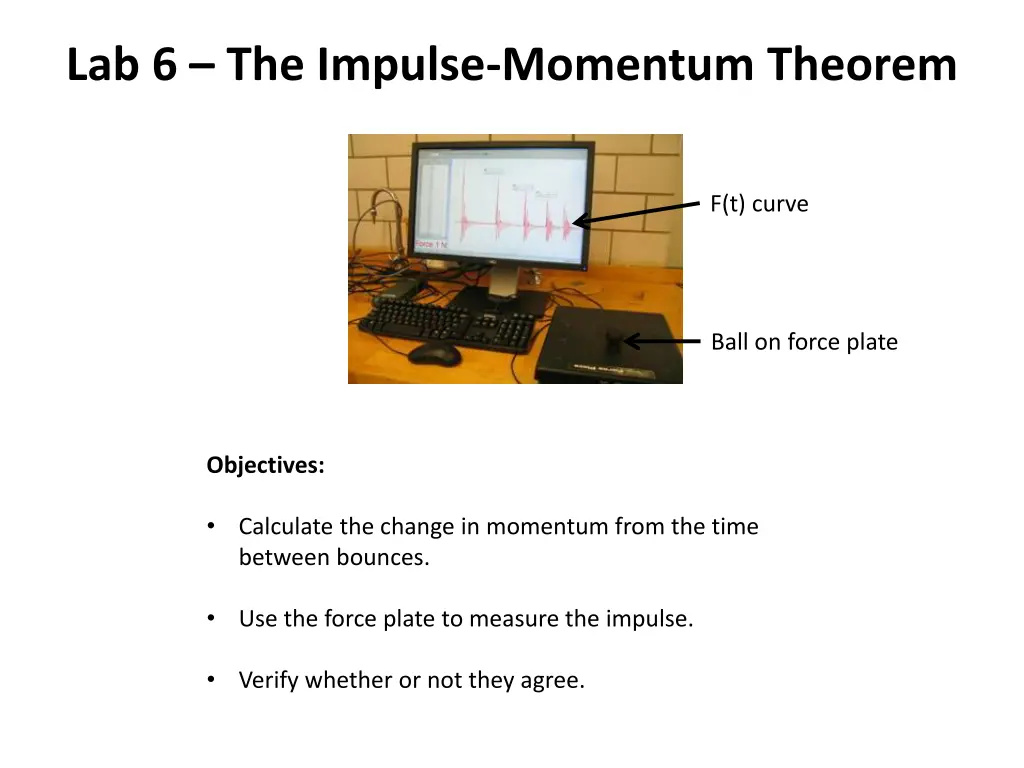 lab 6 the impulse momentum theorem