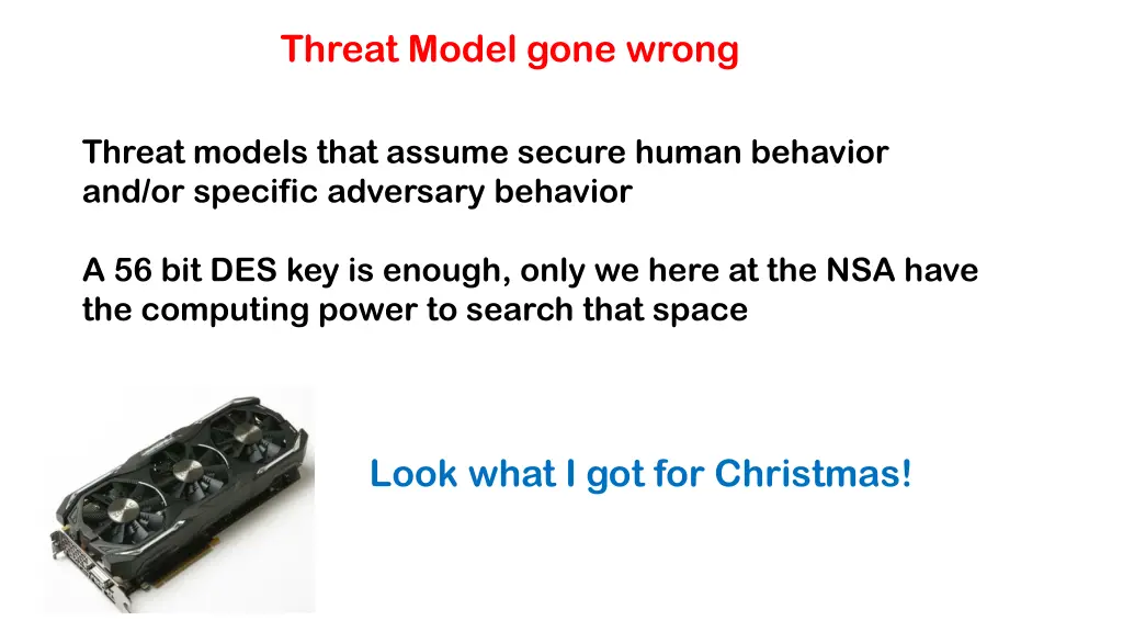 threat model gone wrong
