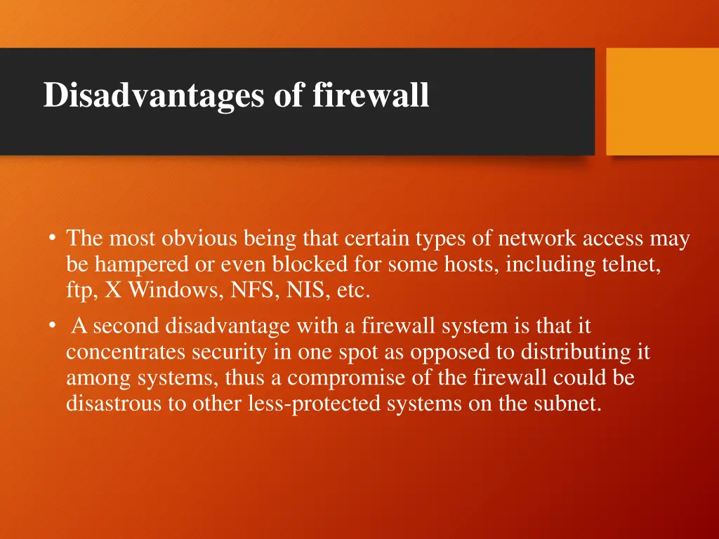 disadvantages of firewall