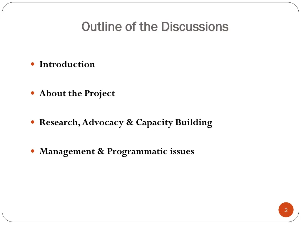 outline of the discussions outline