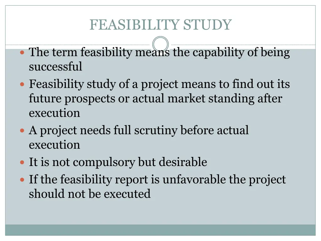 feasibility study