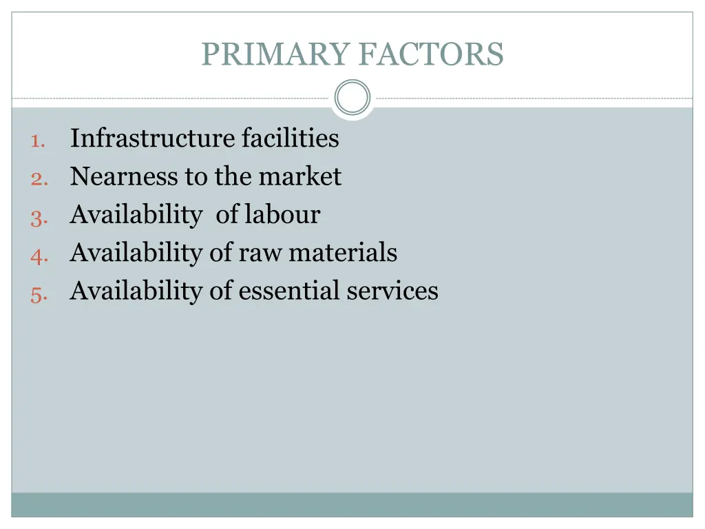 primary factors
