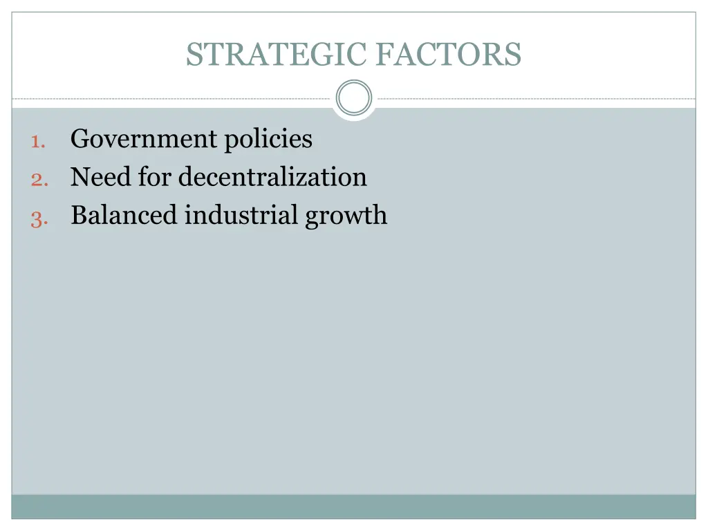 strategic factors