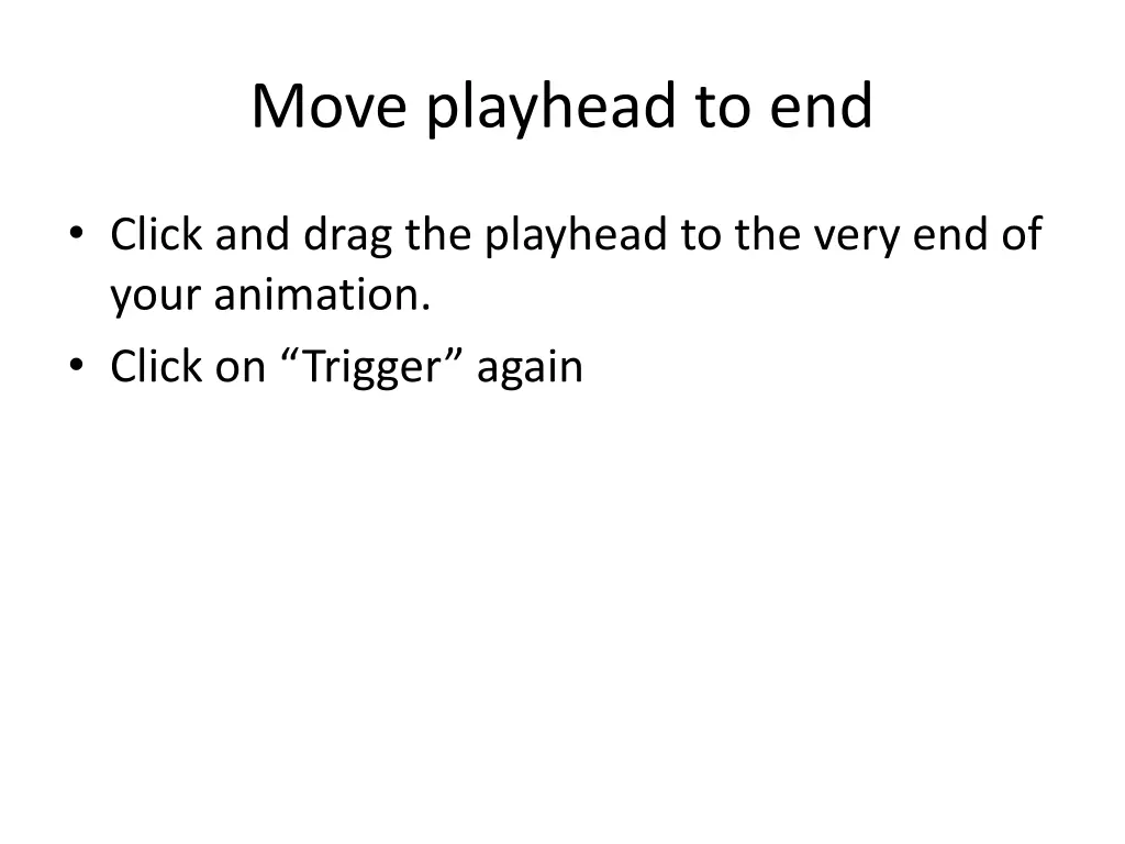 move playhead to end