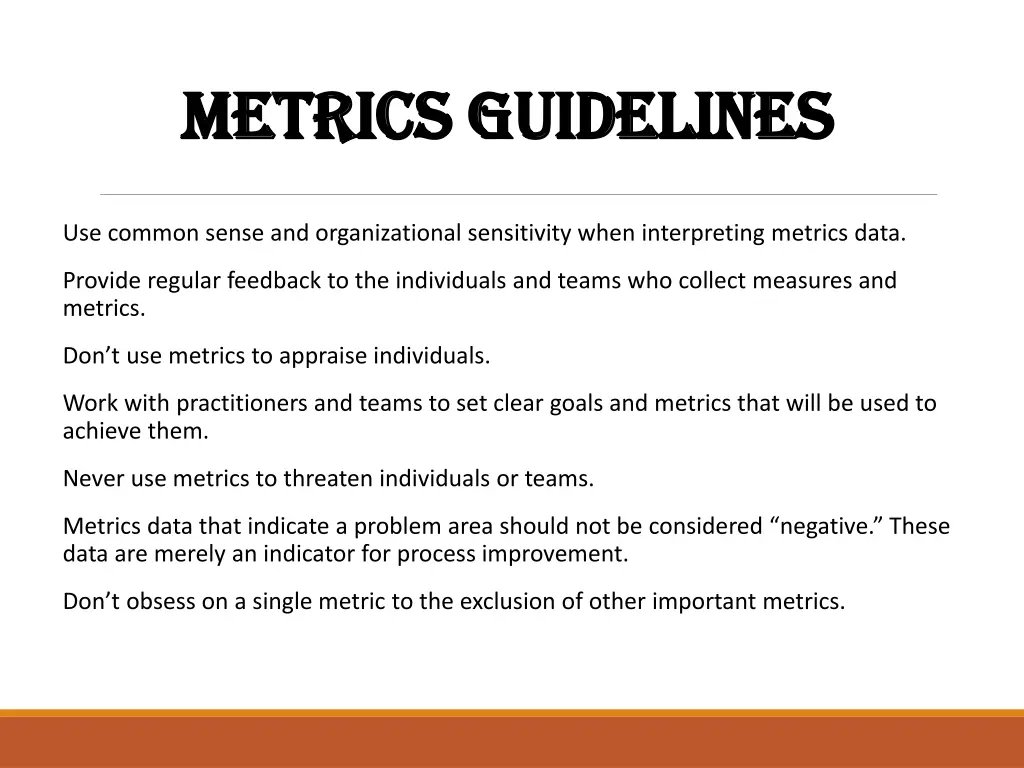 metrics guidelines metrics guidelines