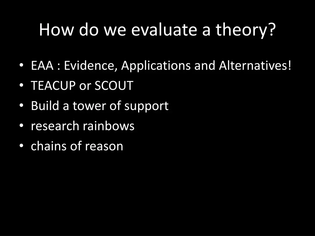 how do we evaluate a theory