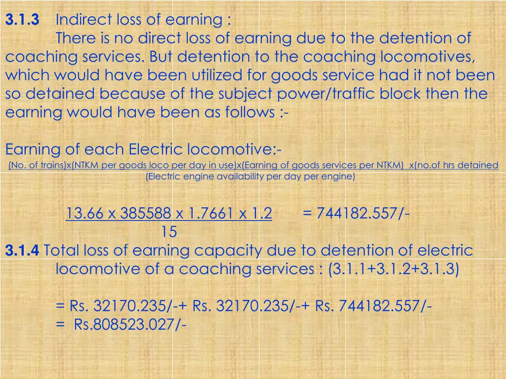 3 1 3 indirect loss of earning there is no direct