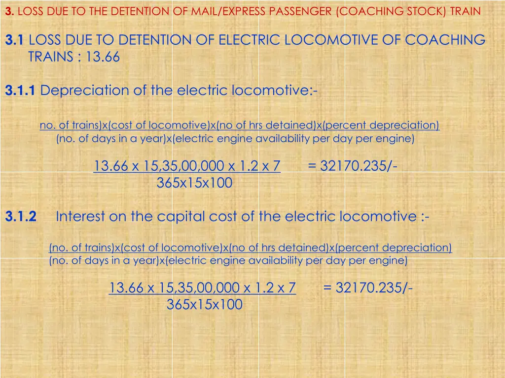3 loss due to the detention of mail express