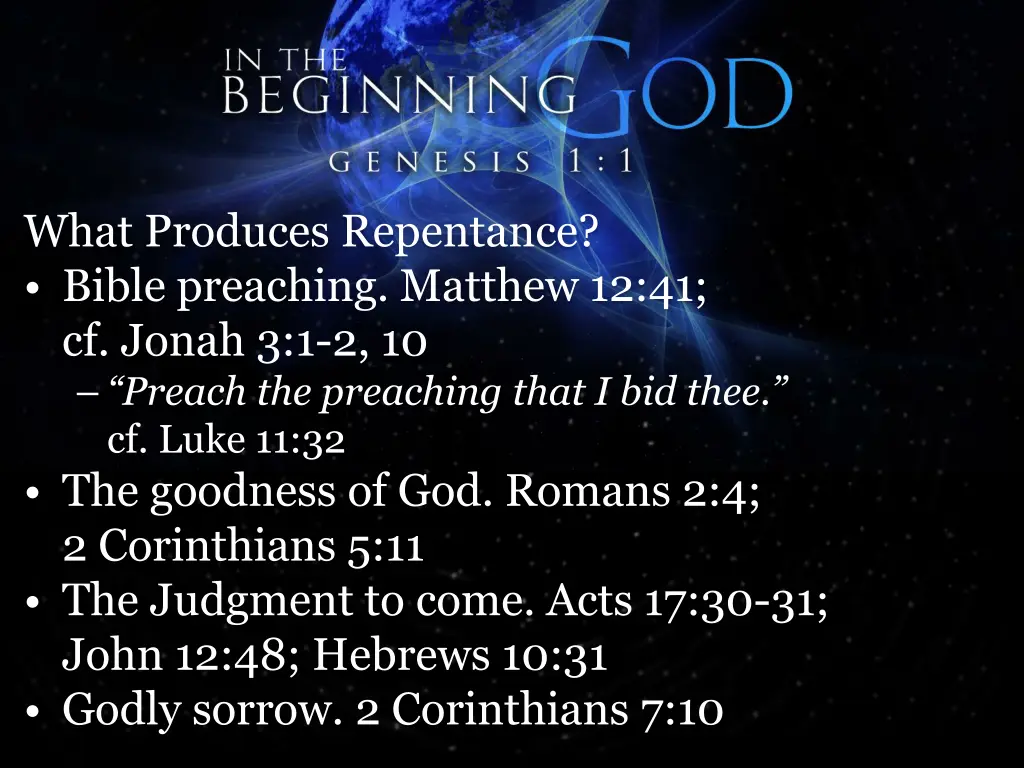 what produces repentance bible preaching matthew