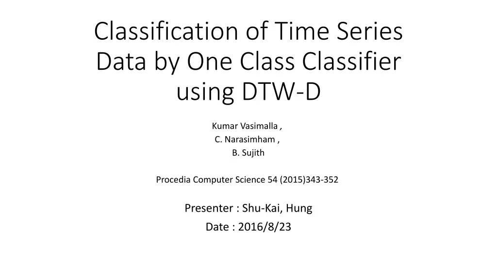 classification of time series data by one class