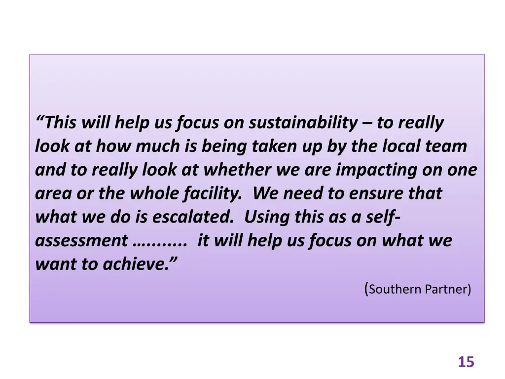 this will help us focus on sustainability