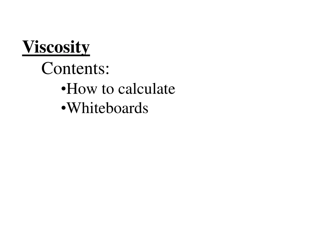 viscosity contents how to calculate whiteboards