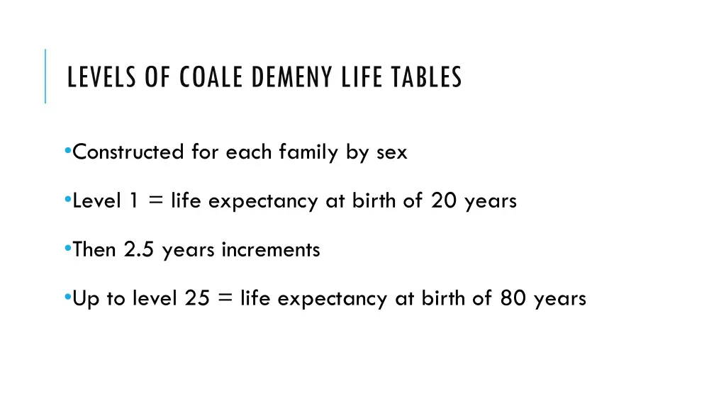 levels of coale demeny life tables