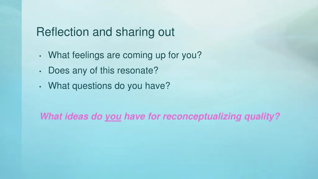 reflection and sharing out