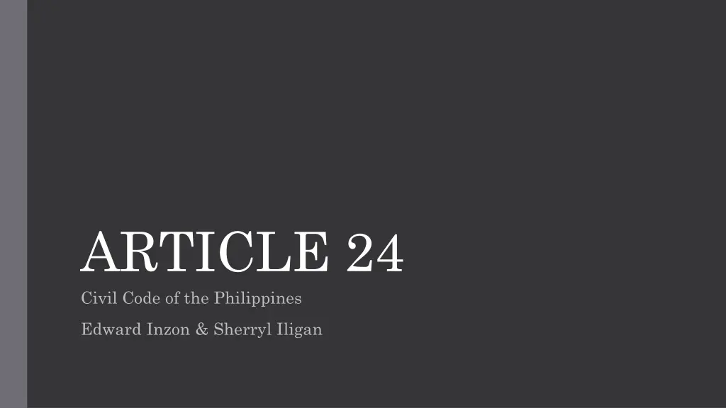 article 24 civil code of the philippines