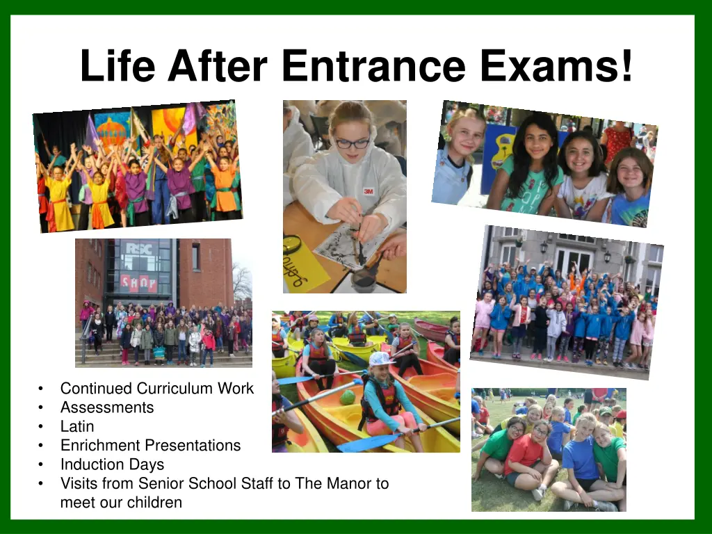 life after entrance exams