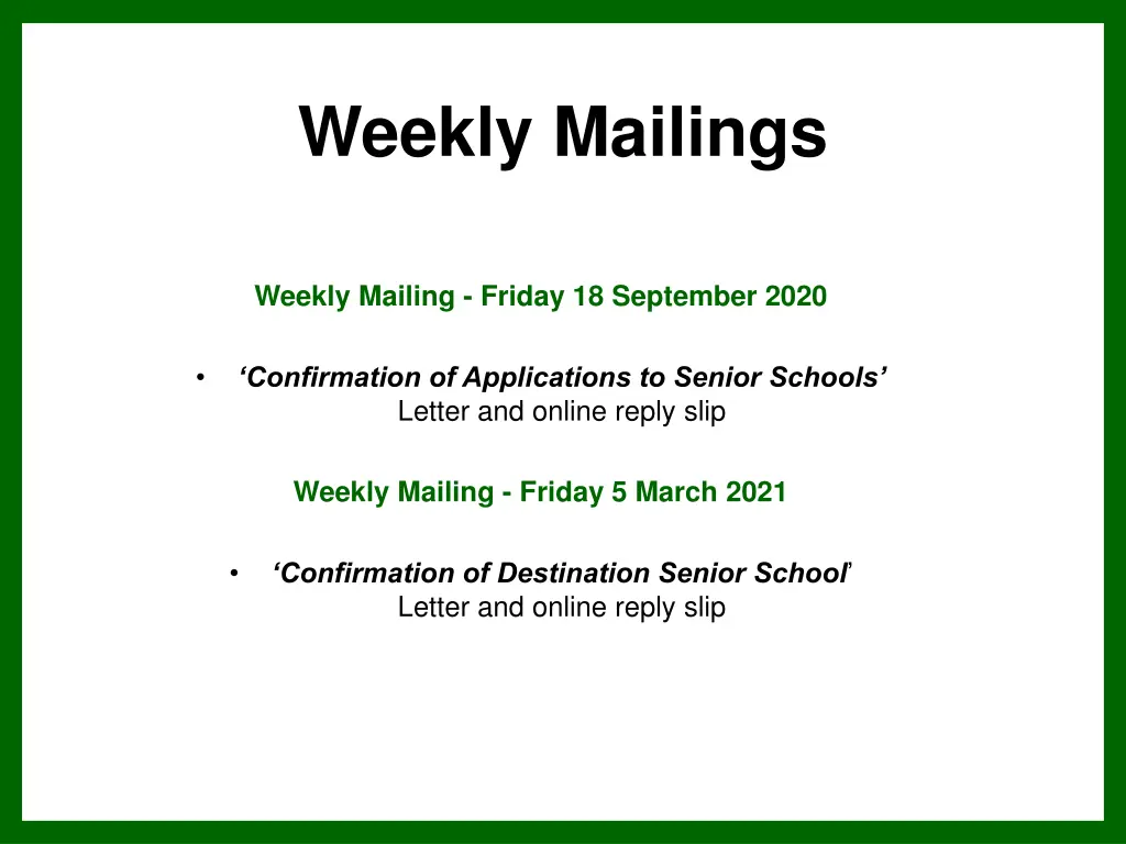 weekly mailings 1